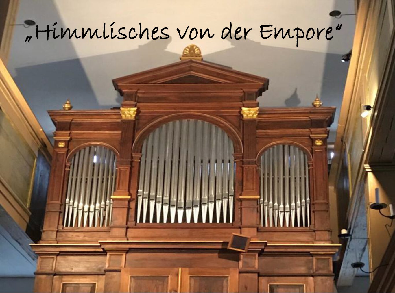 You are currently viewing Himmlisches von der Empore
